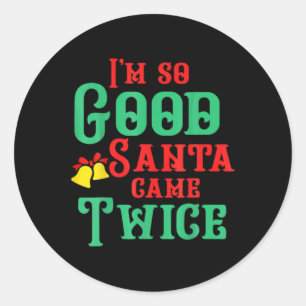 Funny Dirty Naughty Inappropriate Christmas T Shir Classic Round Sticker