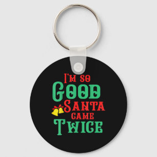 Funny Dirty Naughty Inappropriate Christmas T Shir Keychain