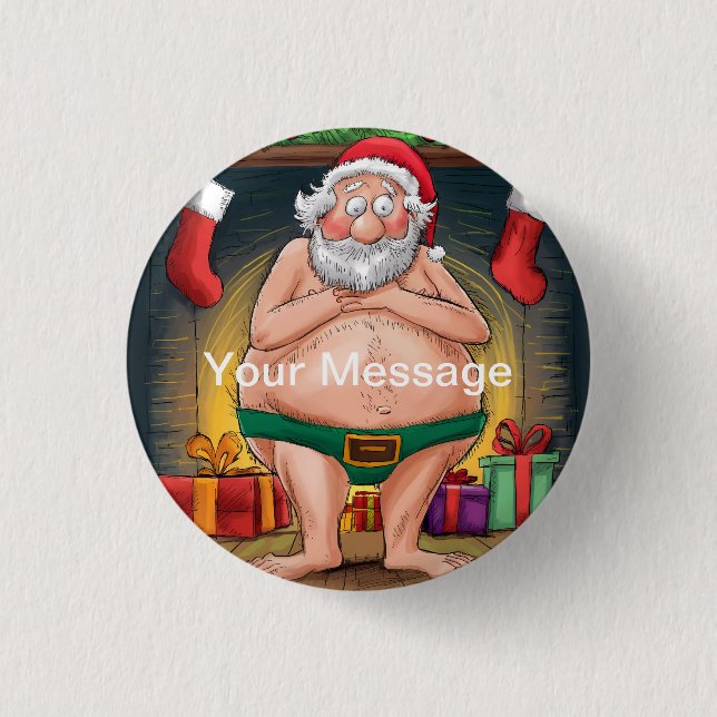 Funny Dirty Santa Christmas Collection 1 Inch Round Button (Front)