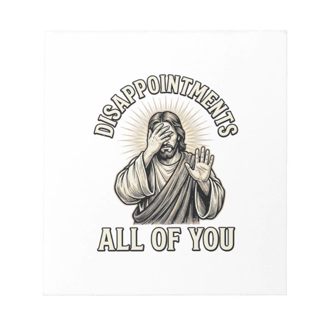Funny Disappointments All of You Vintage Engraving Notepad (Front)