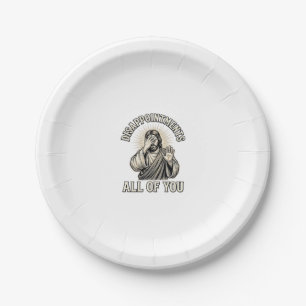 Funny Disappointments All of You Vintage Engraving Paper Plate