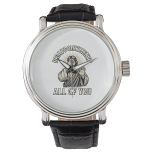Funny Disappointments All of You Vintage Engraving Watch
