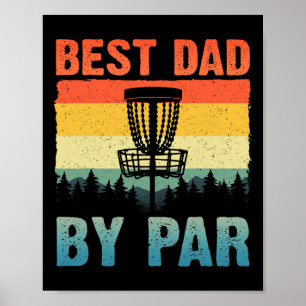 Funny Disc Golf Art For Men Dad Disc Golf Player D Poster