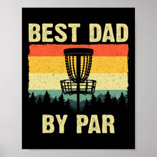 Funny Disc Golf Art For Men Dad Disc Golf Player D Poster