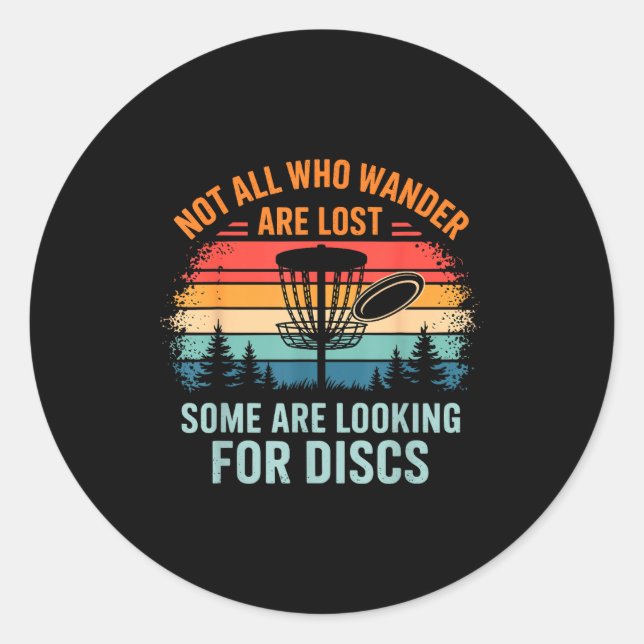 Funny Disc Golf Art For Men Women Disc Golfer Play Classic Round Sticker (Front)
