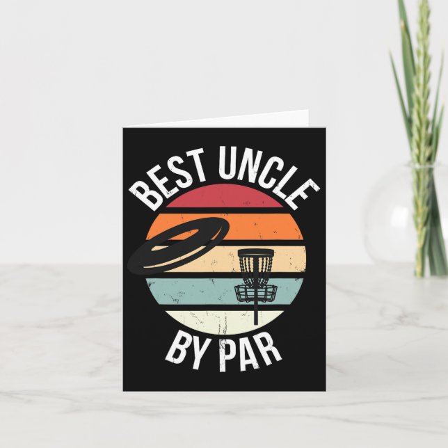 Funny Disc Golf Best Uncle By Par Frisbee Dad Toss Card (Front)