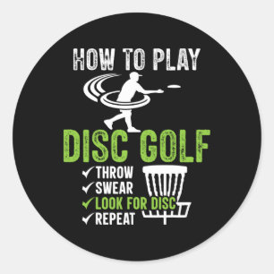 Funny Disc Golf Design, How To Play Disc Golf Classic Round Sticker