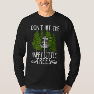 Funny Disc Golf Graphic For Women And Men Frolf P T-Shirt