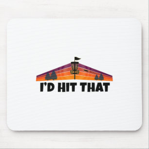 Funny Disc Golf I'd Hit That Design - Disc Golf Sp Mouse Pad