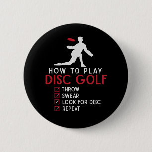Funny Disc Golf Instruction Frisbee Disc Golfing 2 Inch Round Button