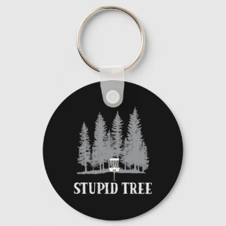 Funny Disc Golf Player Humour Stupid Tree Keychain