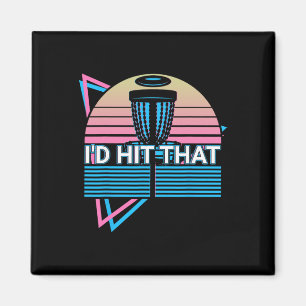 Funny Disc Golf Player Retro I'd Hit That Magnet