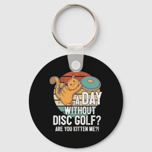 Funny Disc Golf Player Saying I Cat With Disc Kitt Keychain