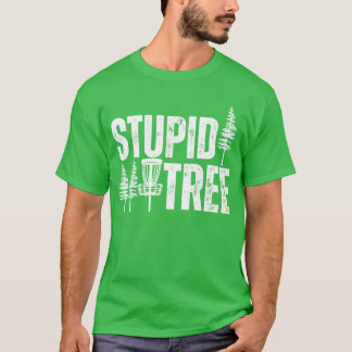 Funny disc golf Stupidree funny T-Shirt