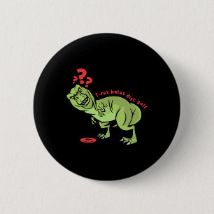 Funny Disc Golf T Rex Kids  2 Inch Round Button