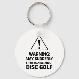 Funny Disc Golf Warning May Suddenly Start Talking Keychain