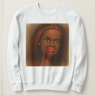 Funny Disgusting Doll face Meme Brunette Skin Sweatshirt