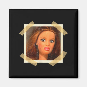 Funny Disgusting Doll Face Meme Hilarious Sarcasti Magnet