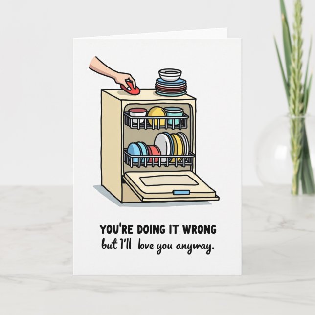 Funny Dishwasher Wrong Love Card (Front)