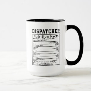 Funny Dispatcher Nutrition Facts Staff Worker Gift Mug