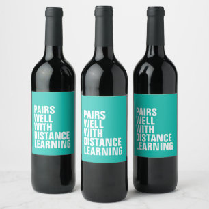 Funny distance learning wine label