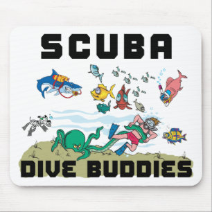 Funny Dive Buddy SCUBA Dive Buddy Mouse Pad