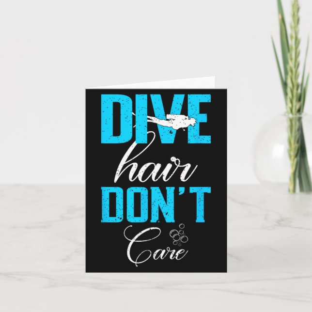 Funny Diving Design Of Dive Hair Don't Care For Fu Card (Front)