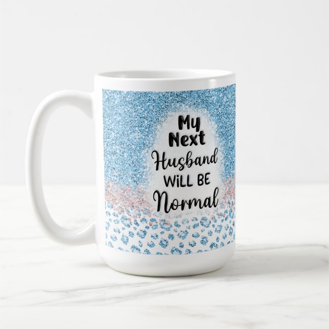 Funny Divorce Coffee Mug for Her, Next Husband (Left)