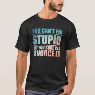 Funny Divorce Design For Men Women Ex Husband Wife T-Shirt