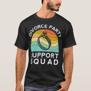 Funny Divorce Party Support Squad Celebration Men T-Shirt