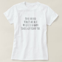 Funny Divorced Chic Poem Minimalist White Black