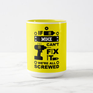 Funny DIY Fix It Repair Two-Tone Coffee Mug