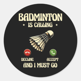 Funny Dminton Player Love Shuttle Design 28 Classic Round Sticker