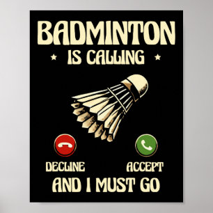Funny Dminton Player Love Shuttle Design 28 Poster