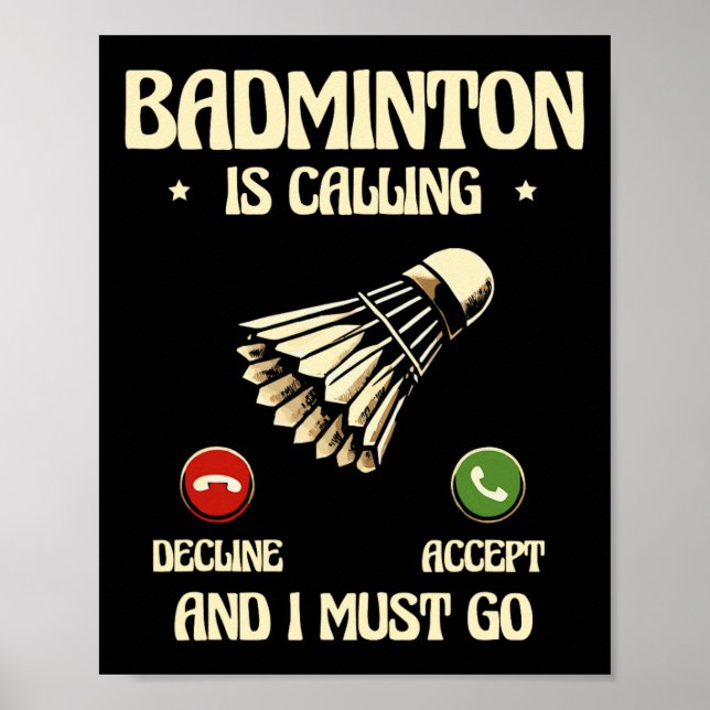 Funny Dminton Player Love Shuttle Design 28  Poster (Front)