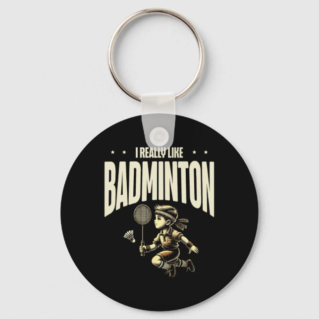 Funny Dminton Player Love Shuttle Design 4  Keychain (Front)