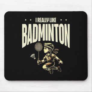 Funny Dminton Player Love Shuttle Design 4  Mouse Pad
