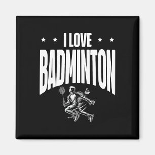 Funny Dminton Player Love Shuttle Design 7  Magnet