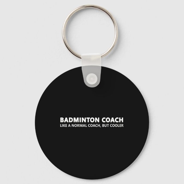 Funny Dminton Trainer Definition Dminton Coach  Keychain (Front)