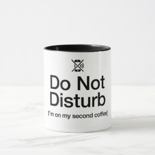 Funny Do Not Disturb Coffee Mug-WFH Sarcastic Mug