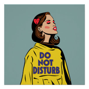 Funny Do Not Disturb Poster
