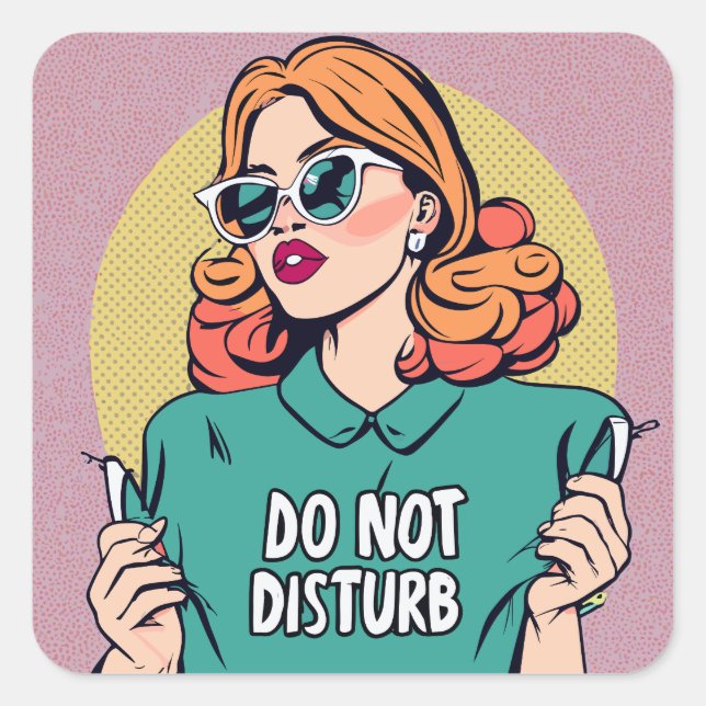 Funny Do Not Disturb Square Sticker (Front)