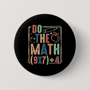 Funny Do The Math 67 Meme Six Seven Boy Girl Teach 2 Inch Round Button