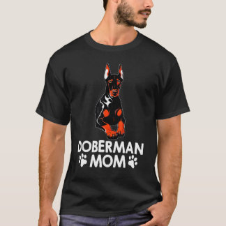 Funny Doberman Mom Art For Women Girl Dog Mother' T-Shirt