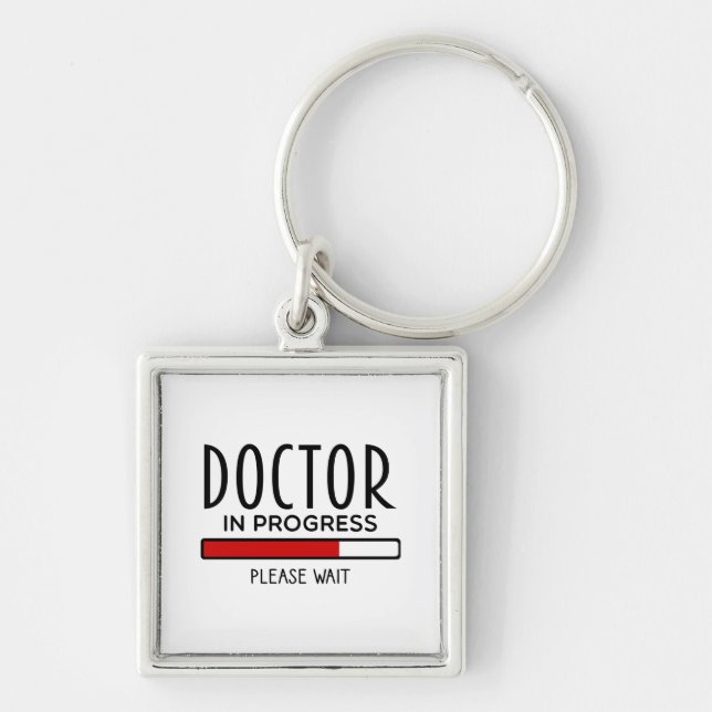Funny Doctor In Progress Med School Student   Keychain (Front)