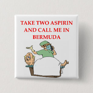 funny doctor joke 2 inch square button