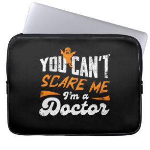 Funny Doctor 🩺Quote Nothing Scares Me Doctor Gift Laptop Sleeve