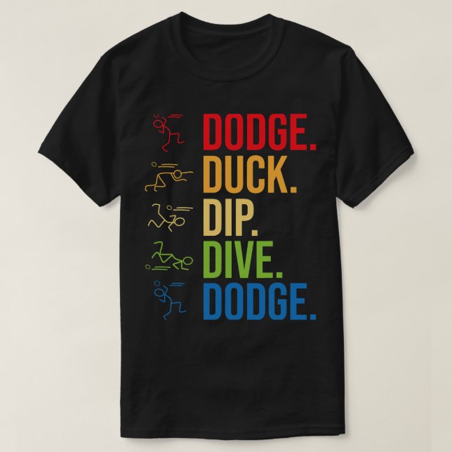 Funny Dodgeball Player Ball Game Dodgeballer T-Shirt (Design Front)