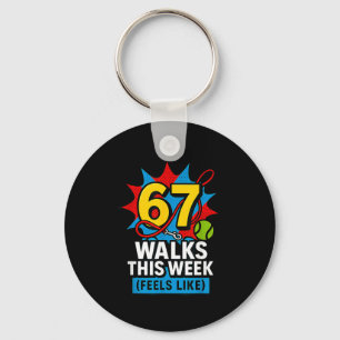 Funny Dog 6 7 Walks This Week Slang Meme Six Seven Keychain