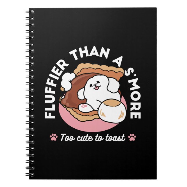 Funny Dog and S’more Design – Kawaii Pet Lover Pun Notebook (Front)